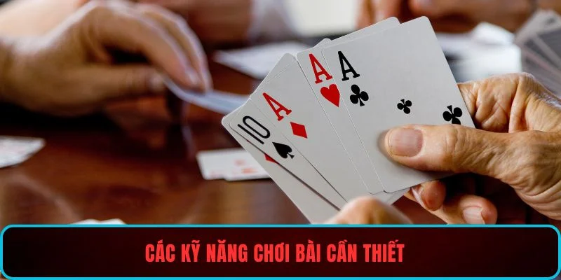 Swaglive Các Kỹ Năng Chơi Bài Cần Thiết